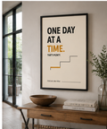 One Day At A Time Motivational Poster | Positive Minimalist Wall Art Print