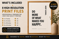 Do More Of What Makes You Happy Monochrome Printable Wall Art | Digital Download