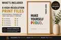 Make Yourself Proud Printable Wall Art | Digital Download