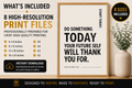 Do Something Today Monochrome Printable Wall Art | Digital Download