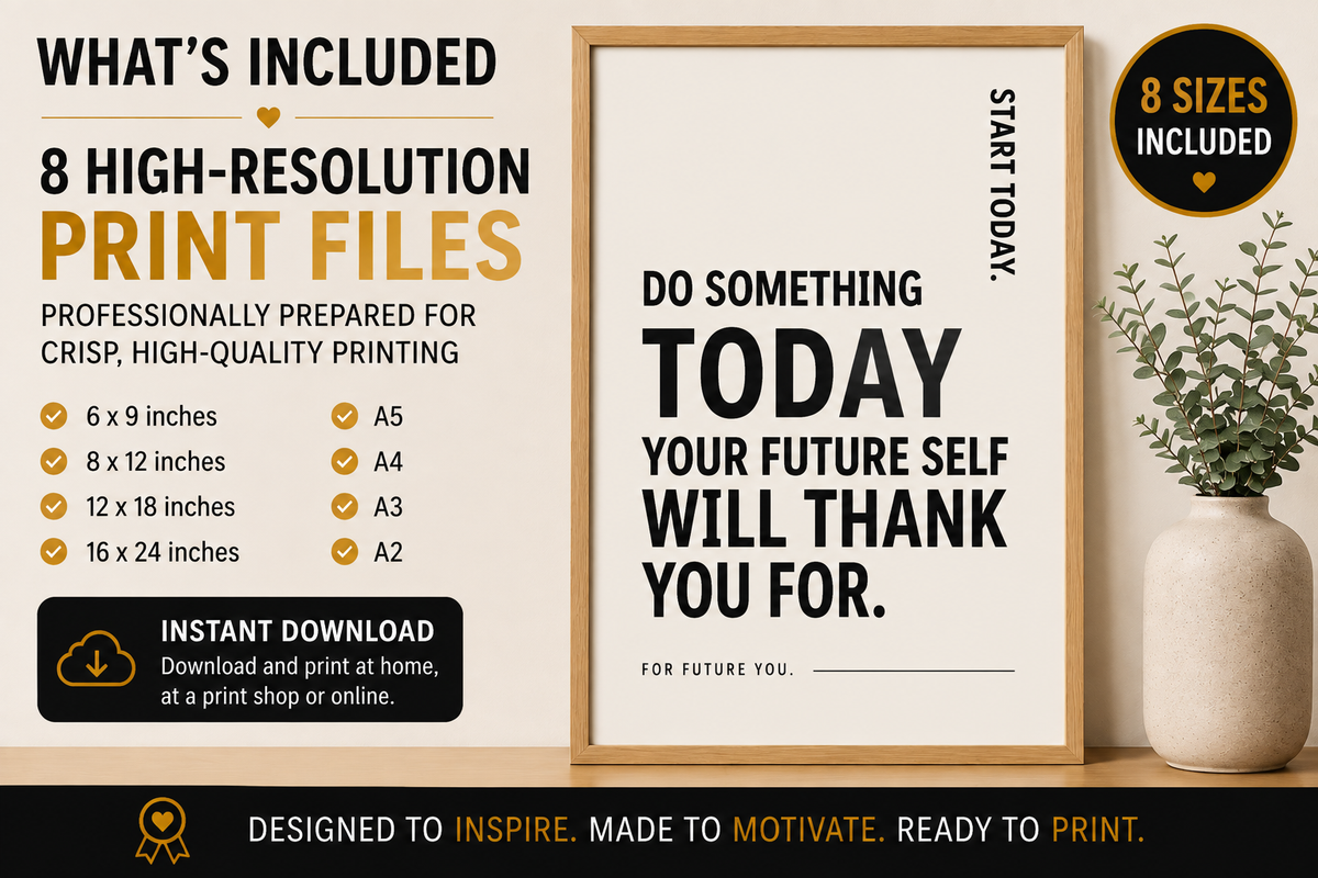 Do Something Today Monochrome Printable Wall Art | Digital Download