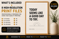 Today Seems Like A Good Day To Try Monochrome Printable Wall Art | Digital Download
