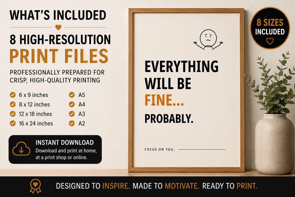 Everything Will Be Fine Probably Printable Wall Art | Digital Download