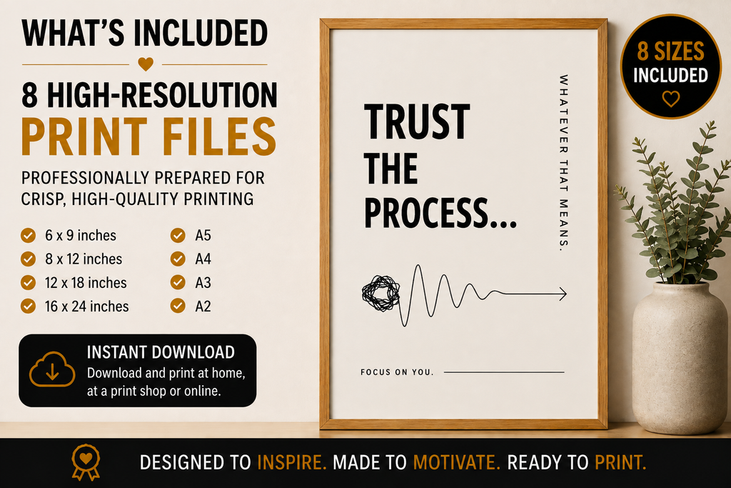 Trust The Process Monochrome Printable Wall Art | Digital Download