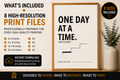 One Day At A Time Monochrome Printable Wall Art | Digital Download